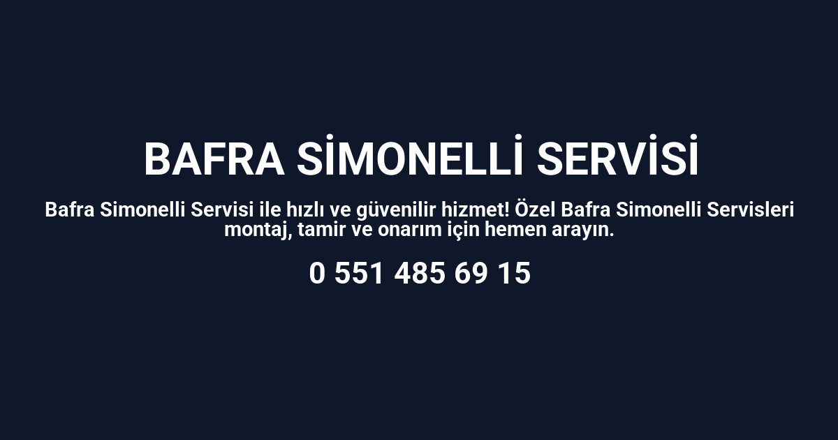 Bafra Simonelli Servisi